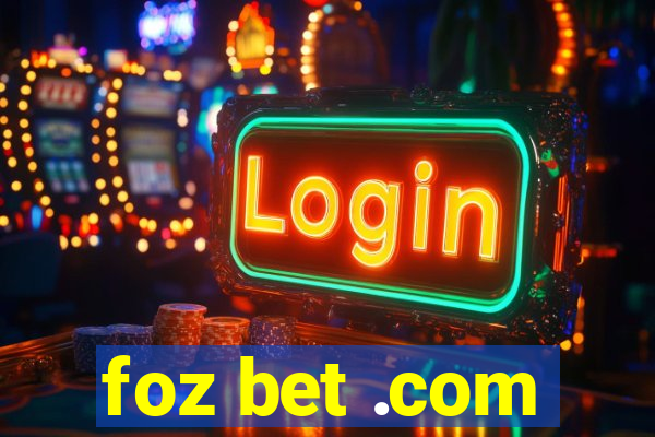 foz bet .com